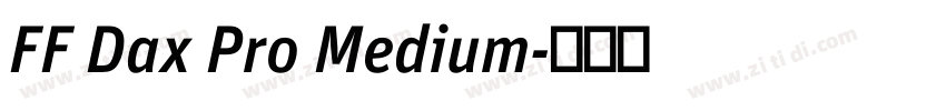 FF Dax Pro Medium字体转换